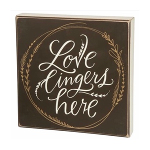 Love Lingers Box Sign