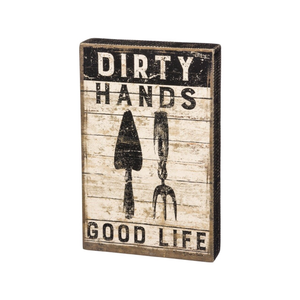 Dirty Hands Box Sign